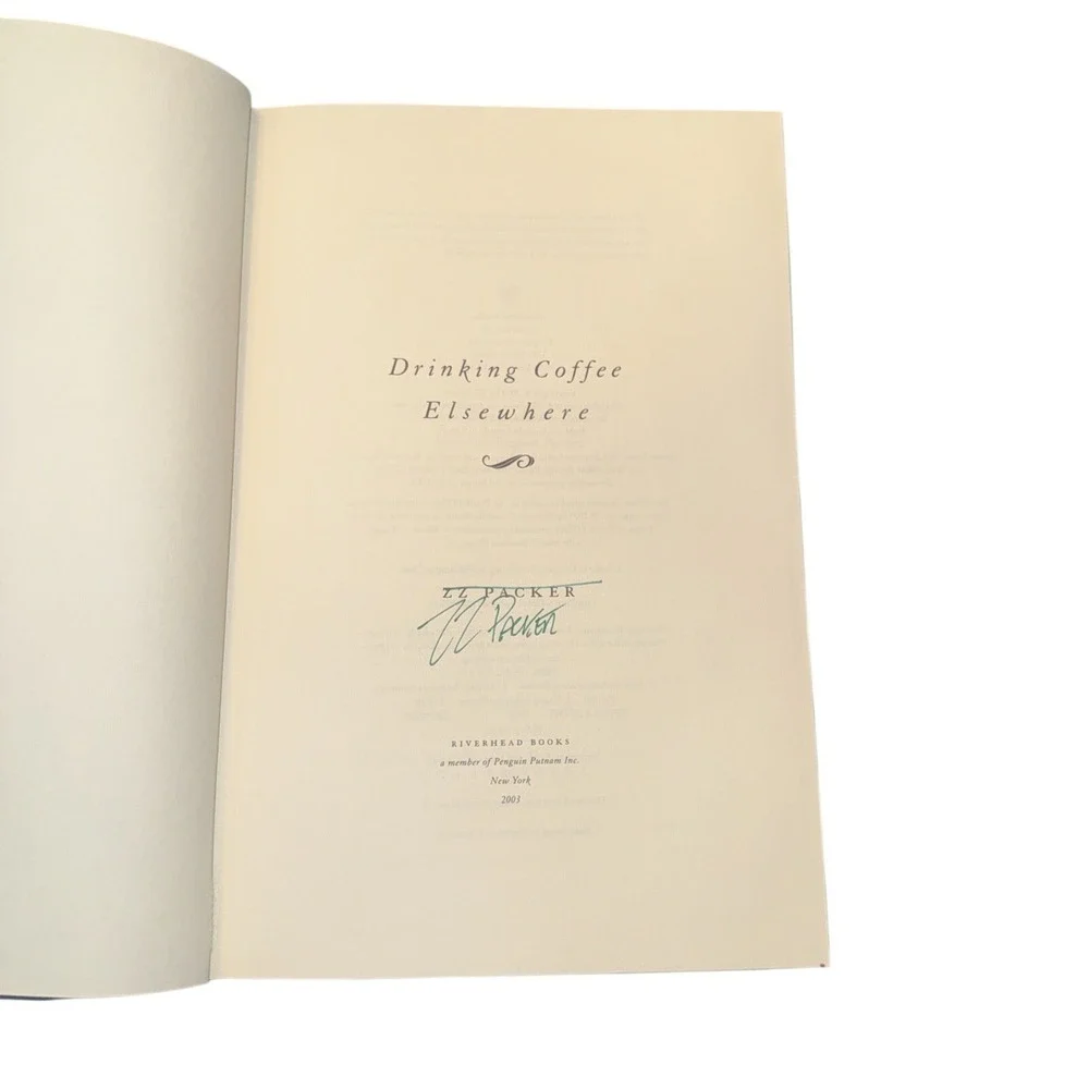 Drinking Coffee‎ Elsewhere by ZZ Packer (2003, Hardcover) SIGNED